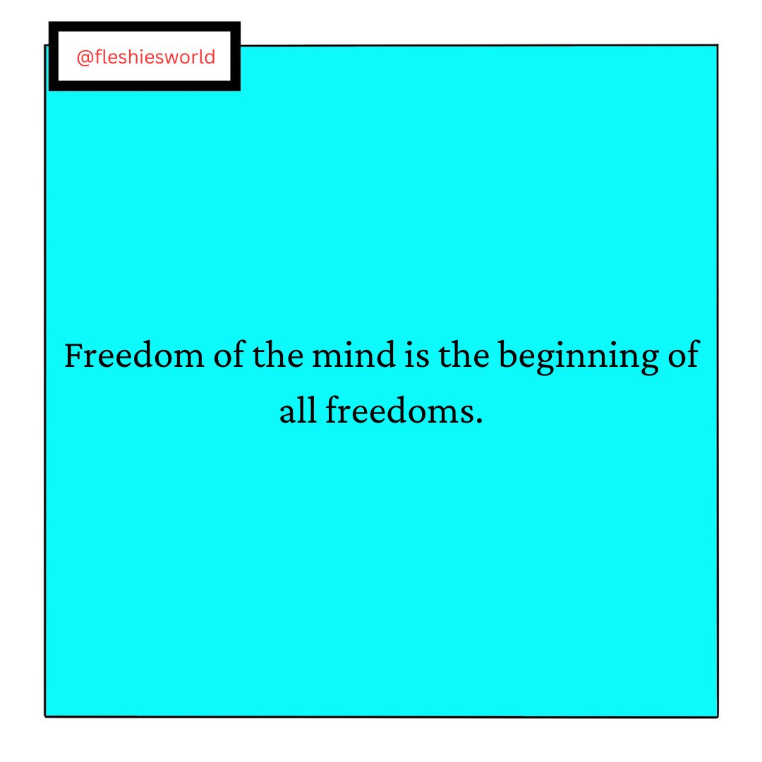 fleshiesworld's tweet photo. Freedom of the mind is the beginning of all freedoms 

💯 🙏❤️ https://t.co/RTRJkKRPNc