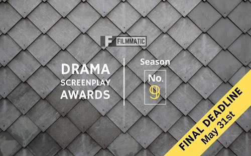 Filmmatic Season 9 Drama Screenplay Awards Deadline Is 5/31

Get you & your dramatic script/pilot in front of the industry. 

Dan Seco, lit manager /partner at Empirical Evidence, will guest judge this season, and will also provide the overall winner with a zoom consultation.