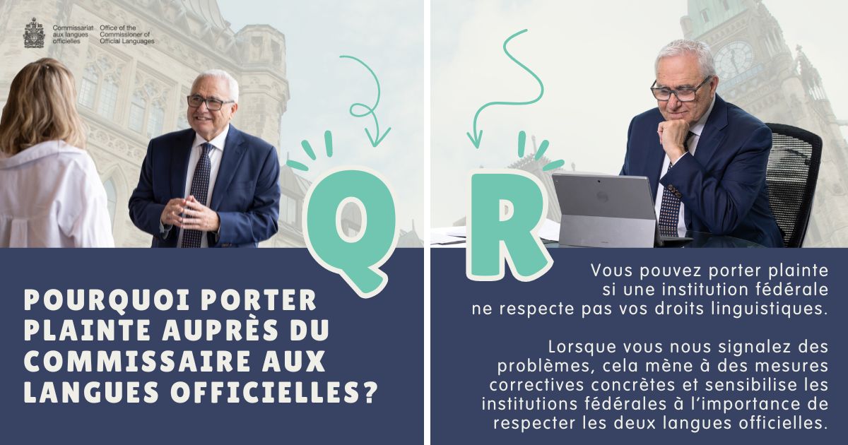 Votre voix compte! Le fait de dénoncer une infraction contribue à garantir le respect de vos droits linguistiques. #QuestionsRéponses #LanguesOfficielles