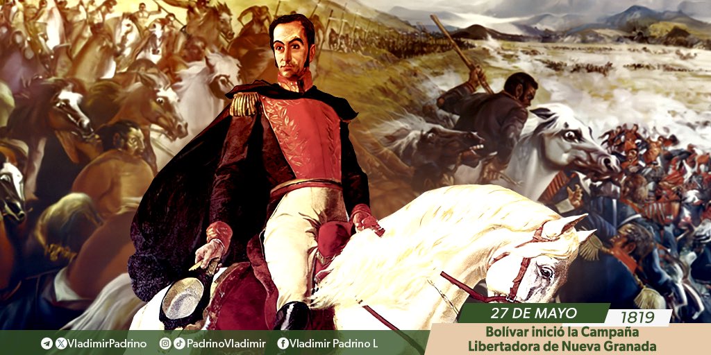 #27May Bajo el manto de la valentía y con la independencia como norte, El Libertador Simón Bolívar iniciaba un día como hoy en 1819 la Campaña Libertadora de la Nueva Granada. Su amor por la libertad y su visión de unidad fueron el motor de esta histórica epopeya. ¡Que viva