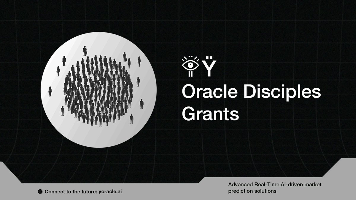 At $YAI, We firmly hold the belief that the foundation of crafting technology to shape the future begins with a strong community.

Without your support, we wouldn't have been able to make such rapid progress.

That's why we are Introducing the Oracle Disciples Grants:

/1