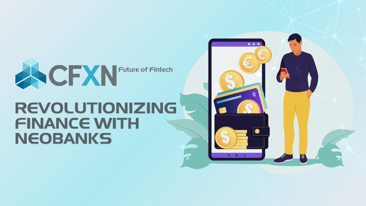 Feeling left behind by traditional banks? CFXN's user-friendly interface makes managing your money a breeze!  

#Neobanking #FintechMadeEasy $CFXN