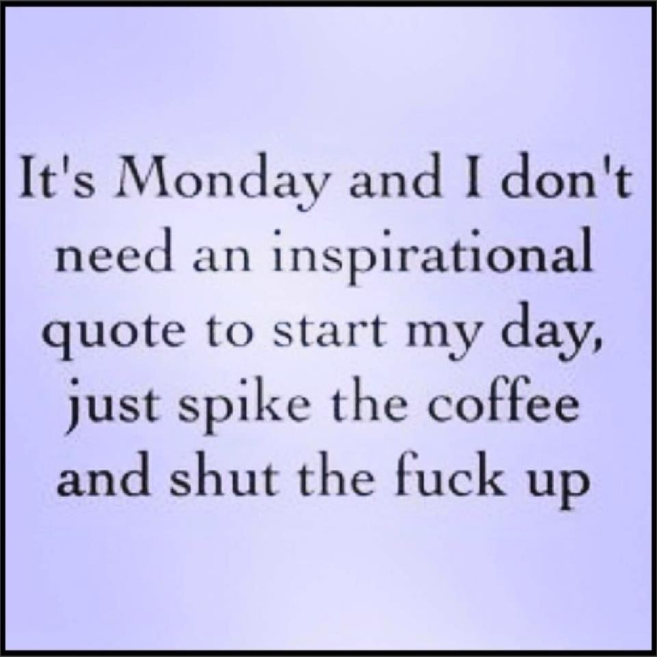 Monday hate.