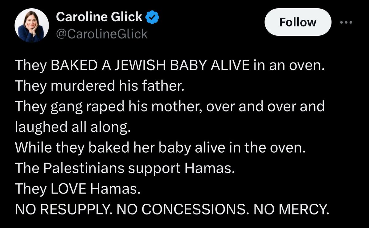 @CarolineGlick Is this the same source that told you about the babies in ovens lie? You’ll be joining the nazis in hell you genocidal maniac