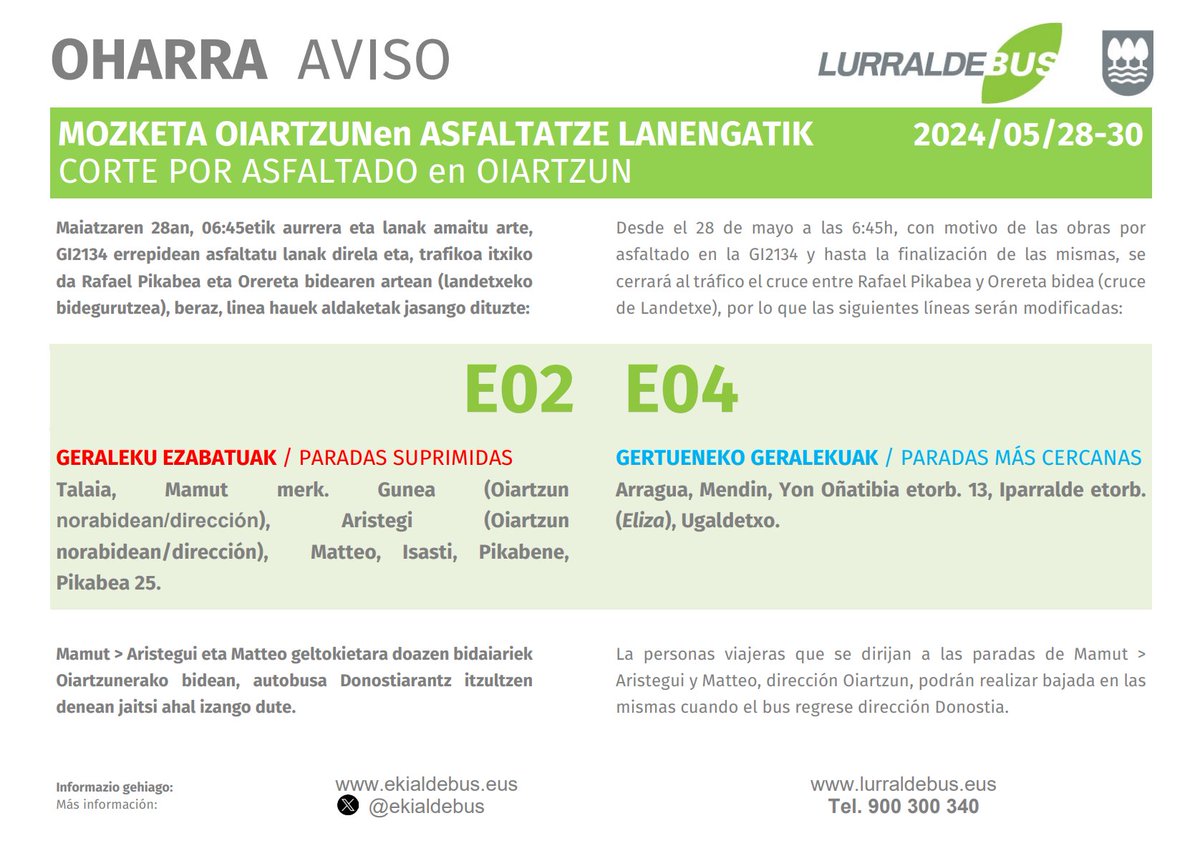 🗓️Maiatzak 28-30 / 28-30 de mayo 📍#Oiartzun 📢 Geraleku aldaketa / Cambio de parada 🚧Lanak / Obras 🚌#E02 #E04 📱900 300 340 🔗lurraldebus.eus/news/details/2…
