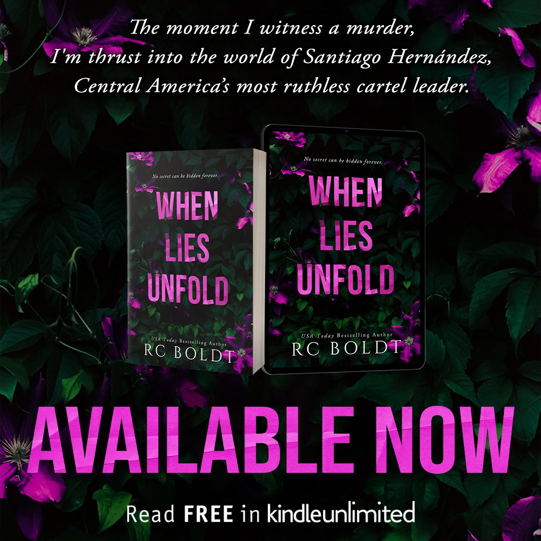 The moment I witness a murder, I'm thrust into the world of Santiago Hernández, Central America's most ruthless cartel leader. When Lies Unfold by RC Boldt is LIVE! bit.ly/3SsgEK0 TBR: bit.ly/45Jto2t #RCBoldt #EnemiestoLovers #ForcedProximity #valentineprlm