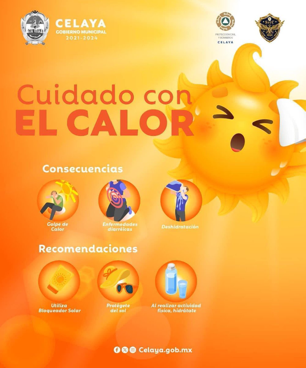 ¡Cuidado con el calor!☀️en esta temporada toma precauciones👌 y mantente lo más fresco 🌬️ e hidratado💧 posible. Municipio de #Celaya