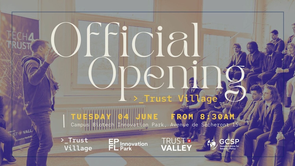 Exciting Launch Alert of the Trust Village Geneva 🚀🇨🇭✨ Join us on Tuesday June 4 for the Official Opening focused on global topics & innovation. Learn more and request an invitation NOW: bit.ly/3XghsEX #TrustValleyCH #digitalTrust #cybersecurity @lennig @francibosco