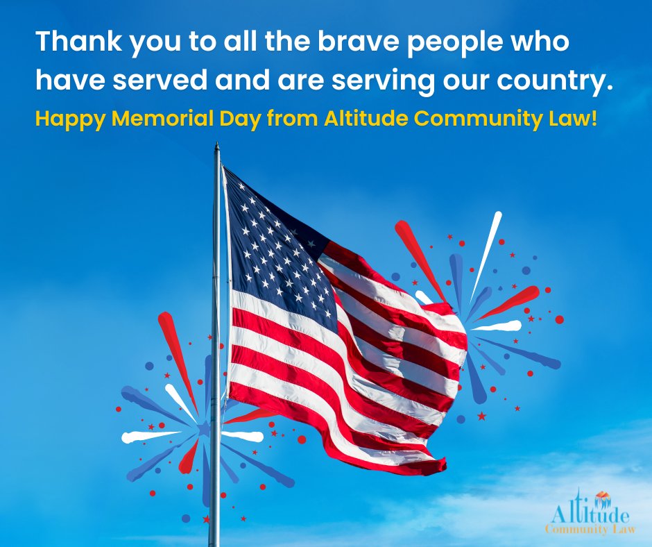 Thank you to everyone who has served our country! Happy Memorial Day from Altitude Community Law! 
#HOALaw #HOAEducation #HOAManager #AltitudeCommunityLaw #ColoradoHOA #HOAAttorney #HappyMemorialDay #MemorialDay2024