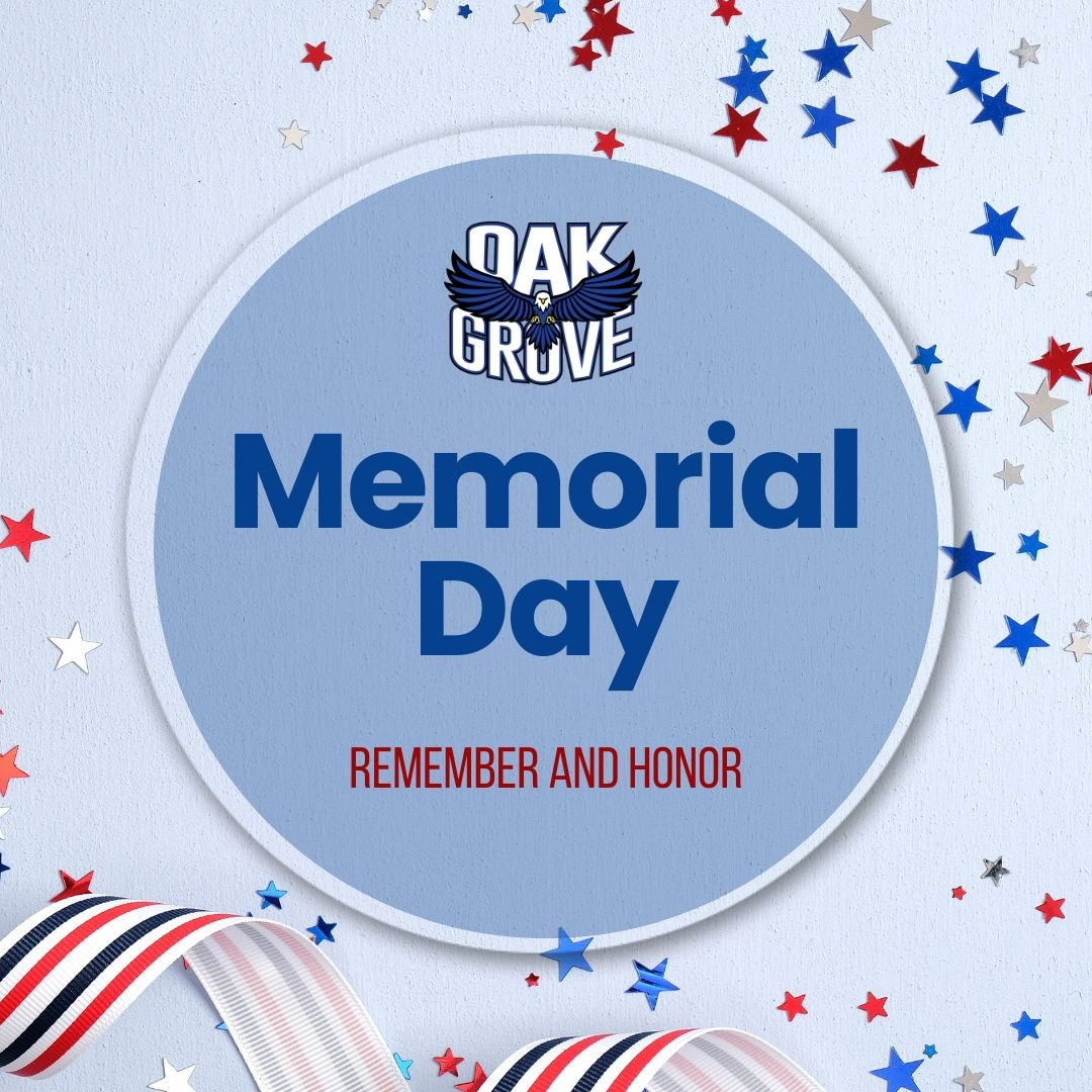 OakGrovePride's tweet photo. This Memorial Day, we pause to honor the courageous men & women who sacrificed their lives for our freedom. Letโs reflect on their service & express our gratitude to those who continue to serve.
Wishing you a reflective & safe Memorial Day.
#OakGrovePride #OGD68 https://t.co/K55A7AxAaC