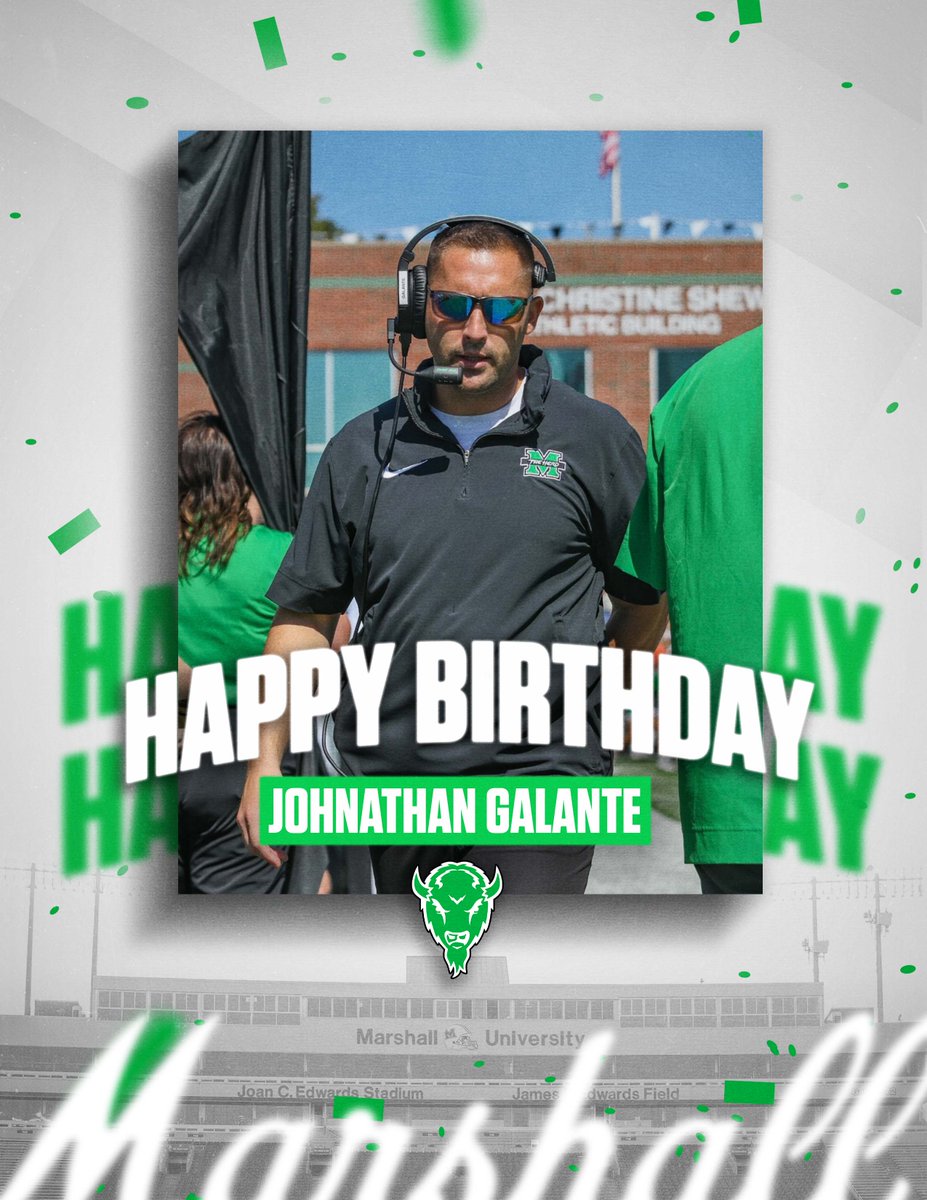 Herd Nation, help us wish Coach Galante a Happy Birthday! @CoachJGalante #GoHerd #WeAreMarshall #ClickClick 💥