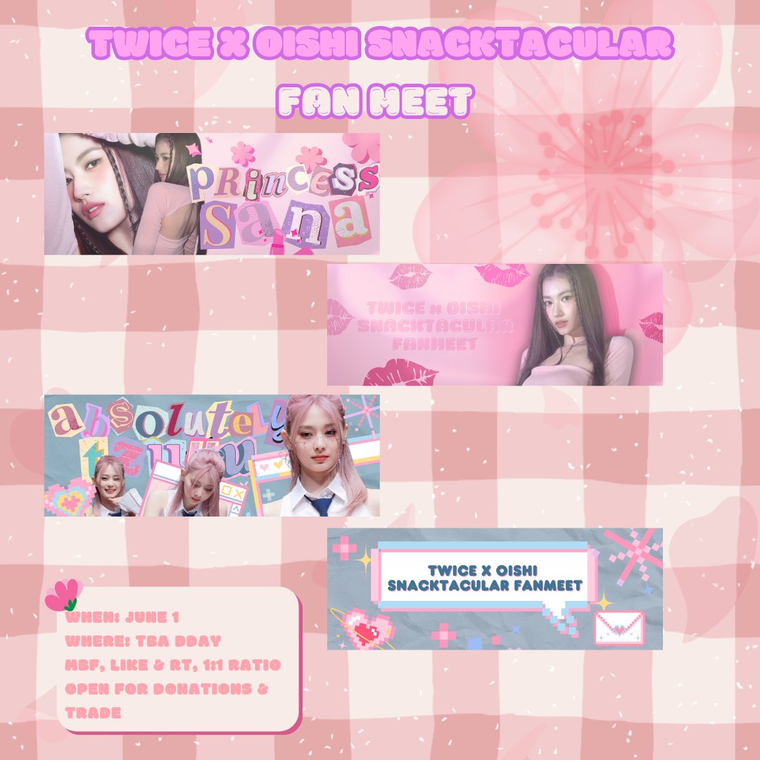 Its_peneloli's tweet photo. GIVING AWAY BANNERS (LIMITED) 

🌸 1:1 ratio | dm me for trade and donations
🌸like, rt, mbf @Its_peneloli
🌸loc &amp; time: TBA

SEE YOU ONCE🫶

#TwicexOishiSnacktacularFanMeet https://t.co/h3JQQzeXIT