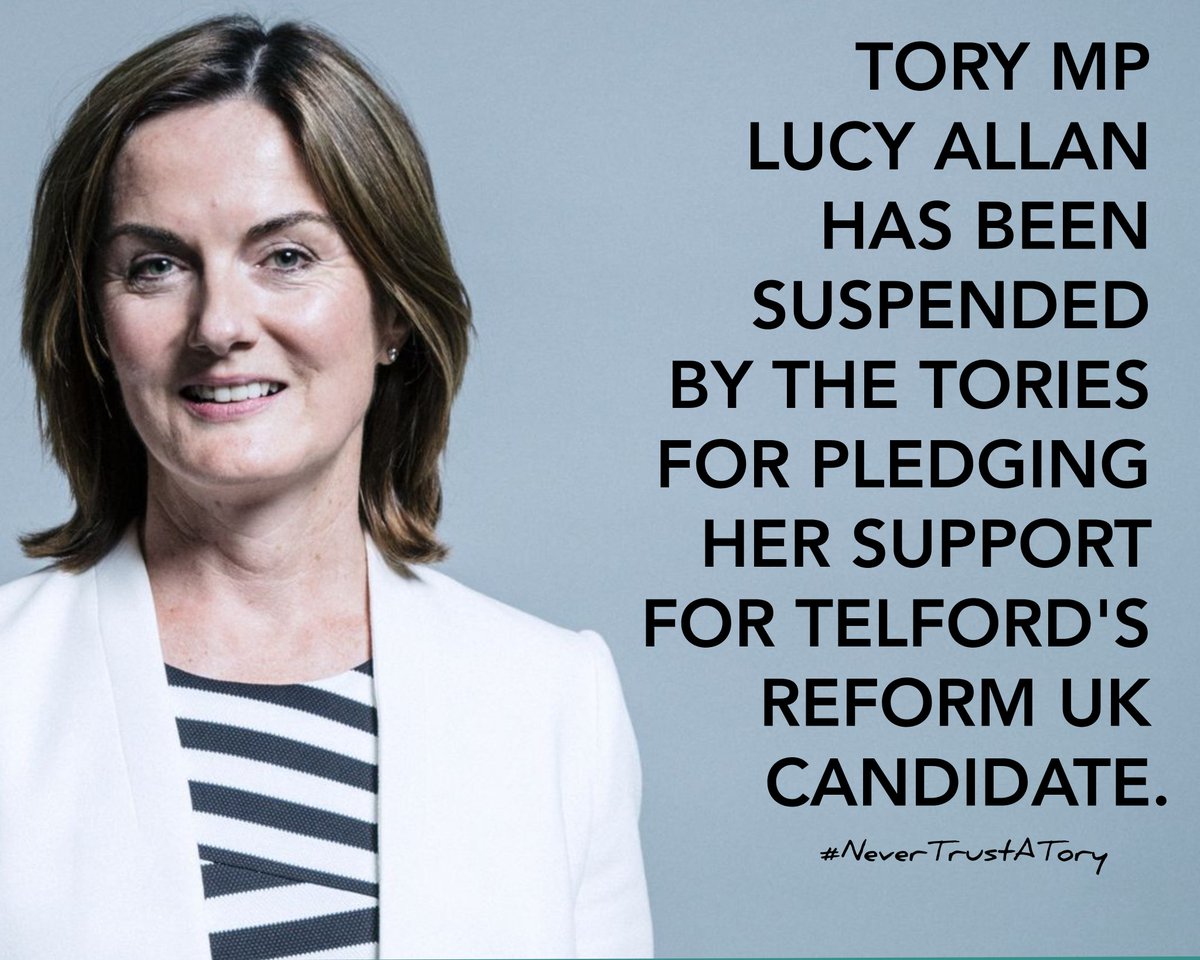 🚨 #Telford's Tory MP @lucyallan, has been SUSPENDED by the @Conservatives with immediate effect! #NeverTrustATory #ToryWipeout #ToriesUnfitToGovern #ToryChaos #ToryBrokenBritain #ToriesOut #GeneralElection2024