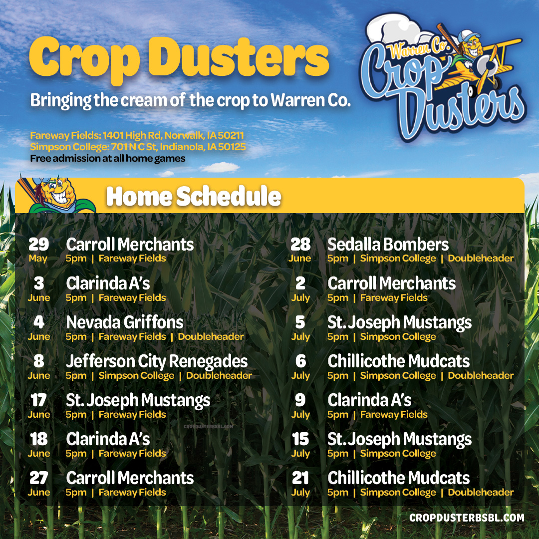 WarrenCoDusters's tweet photo. Official home schedule for the Warren Co. Crop Dusters🔥 Opening night at Fareway Fields on Wednesday, May 29th 5pm against the Carroll Merchants⚾ Admission is free👀 so bring all your friends and family to cheer on your Crop Dusters https://t.co/iZ8aE8oOTd