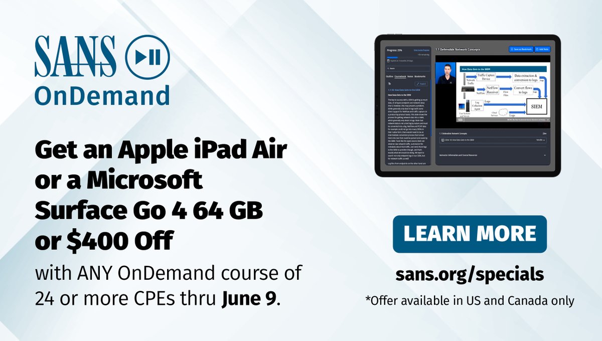 With #SANSOnDemand, there's never been a better time to learn with our leading and trusted #Cybersecurity training. Get an Apple iPad Air, Microsoft Surface Go 4, OR $400 Off with any OnDemand Course purchase of 24 CPEs or more through June 9. sans.org/u/1wjq