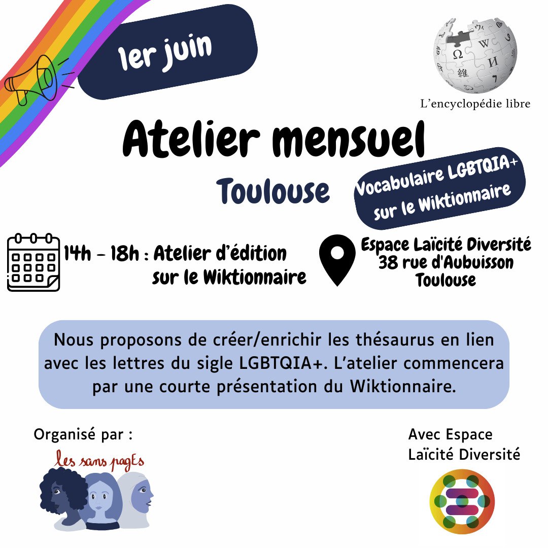 Nous commencerons le #MoisDesFiertés 🏳️‍🌈 à #Toulouse avec un atelier samedi sur le vocabulaire #LGBTQIA+ sur le <a href="/Wiktionnaire/">Le Wiktionnaire</a> ! Si vous êtes novices pas de panique, la formation fait partie de l'atelier (gratuit !).

Rejoignez-nous !

#Wiktionnaire #LGBT #pride #fiertés