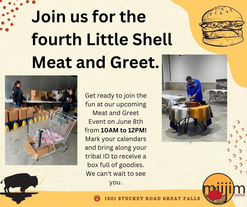 #LittleShell members: mark your calendars for the next “Meat and Greet” on June 8th! #wiiyaas #miijim