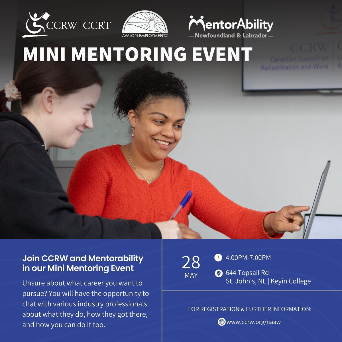 Tomorrow's the BIG day! ⭐

Join us and <a href="/CCRW/">CCRW</a>  at Keyin College on May 28th from 4-7pm for our Mini Mentoring Event.

As a part of #NationalAccessAbilityWeek, job seekers will have the opportunity to meet with industry professionals and learn more about starting their careers 💡