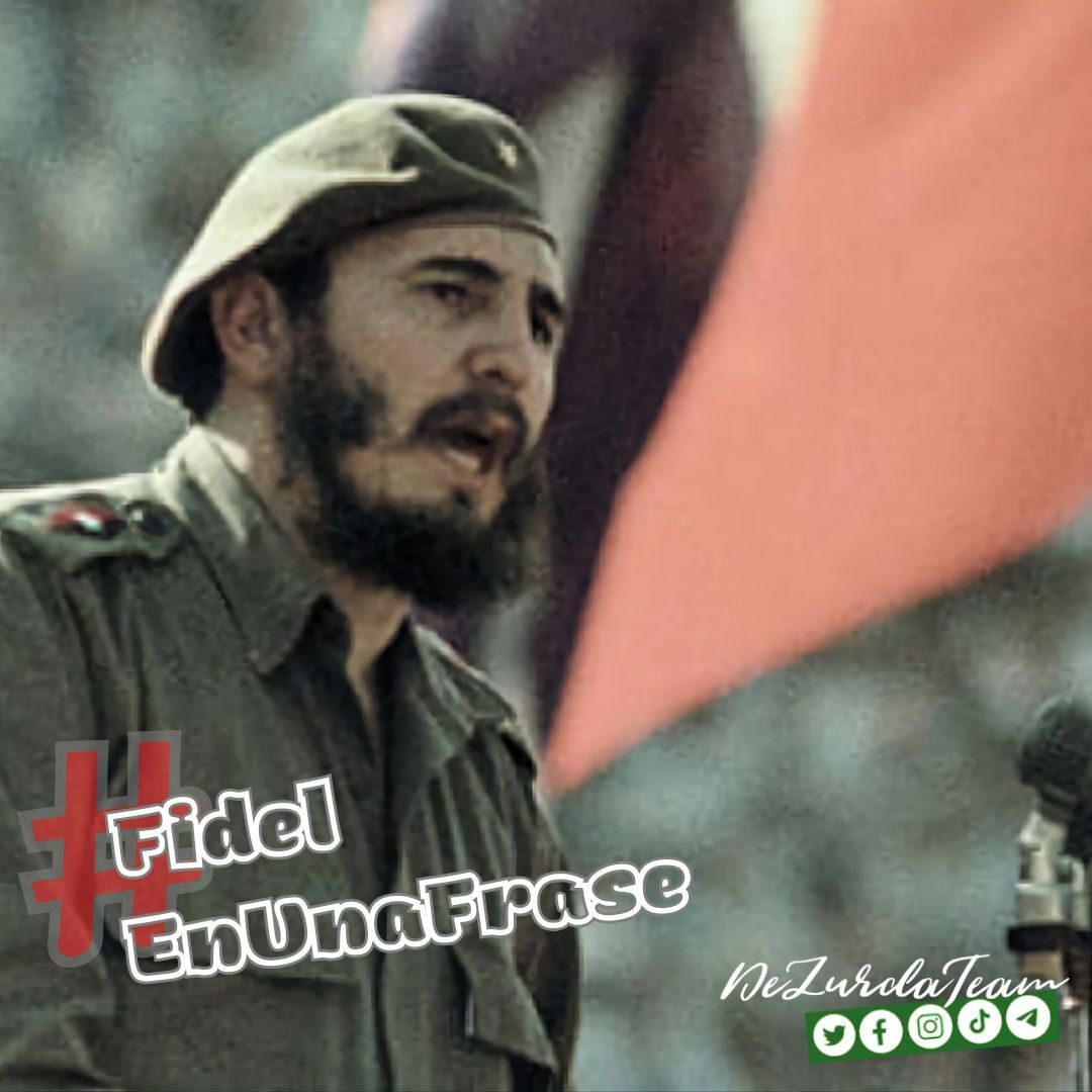 @DeZurdaTeam_ @DrRobertoMOjeda @AbelPrieto11 @EVilluendasC @Vicente73977721 @GHNordelo5 @CeciCuba @zurdoBo7 @Amanecerabz @cuba_bolivia @ElCuerv0Nica #FidelEnUnaFrase 'Nuestro pueblo ha aprendido mucho. No hay mejor escuela que la experiencia, y no hay mejor lección que aquella que se experimenta en la propia carne'. #DeZurdaTeam