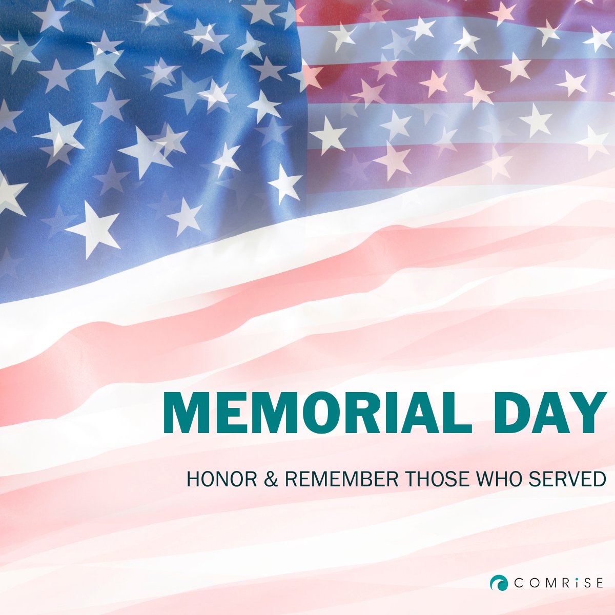 Remembering and honoring all who have given their lives in service to our nation. Your sacrifices are never forgotten. 🕊️ 
#MemorialDay #OneComrise #Comrise