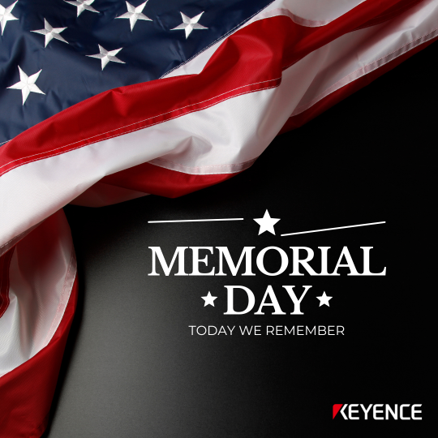 On this Memorial Day, we pay tribute to those who selflessly sacrificed while serving our nation. #KEYENCE #MemorialDay #HonoringHeroes #RememberandHonor