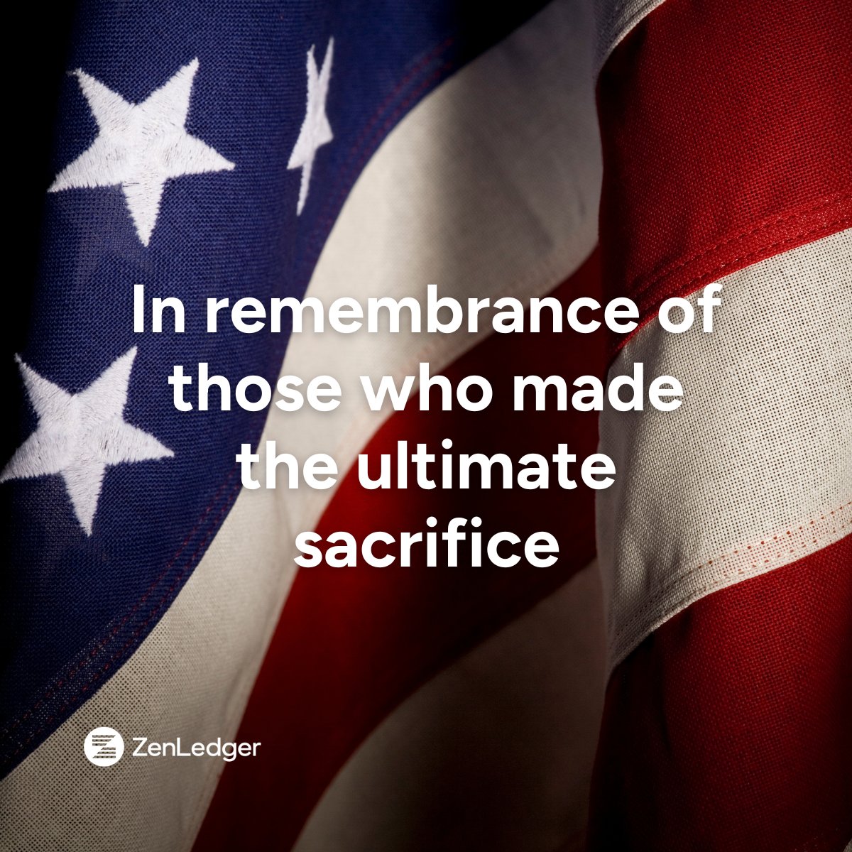 ZenLedgerIO's tweet photo. This Memorial Day, we honor the courage and sacrifice of the men and women who have given their lives for our country. https://t.co/KeStY1b0TY