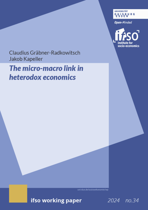 ifso_due's tweet photo. The micro-macro link in heterodox economics. New @ifso_due working paper by @ClaudiusGrabner and Jakob Kapeller: https://t.co/cmfN0XUJoT https://t.co/91CbYvZqDw