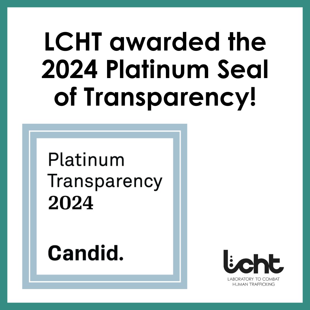lab2cht's tweet image. We’re excited to share that we’ve received the 2024 Platinum #SealOfTransparency from @candiddotorg (formerly Guidestar)! Thanks for making this possible. Your trust and confidence in us means so much. Check out our profile: guidestar.org/profile/shared… #EndHumanTrafficking #Nonprofit
