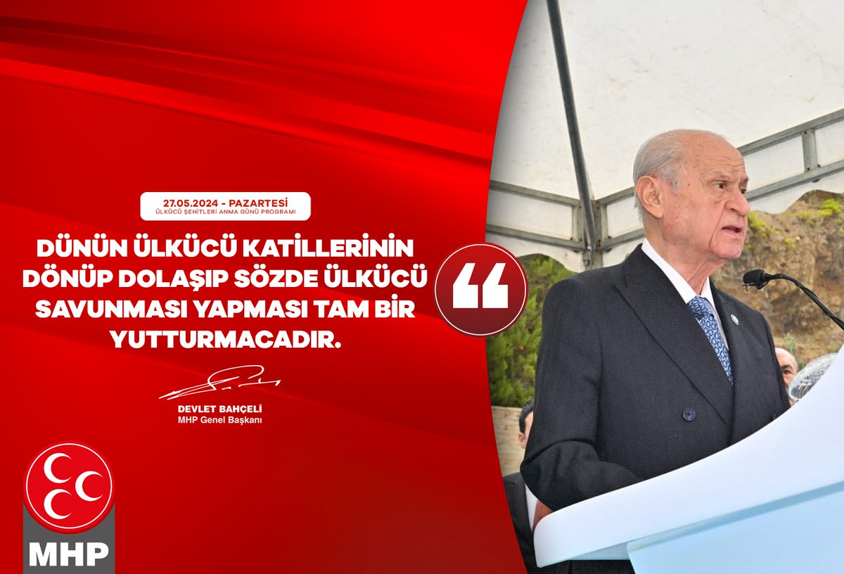 Dünün ülkücü katillerinin dönüp dolaşıp sözde ülkücü savunması yapması tam bir yutturmacadır. MHP Genel Başkanı Devlet BAHÇELİ