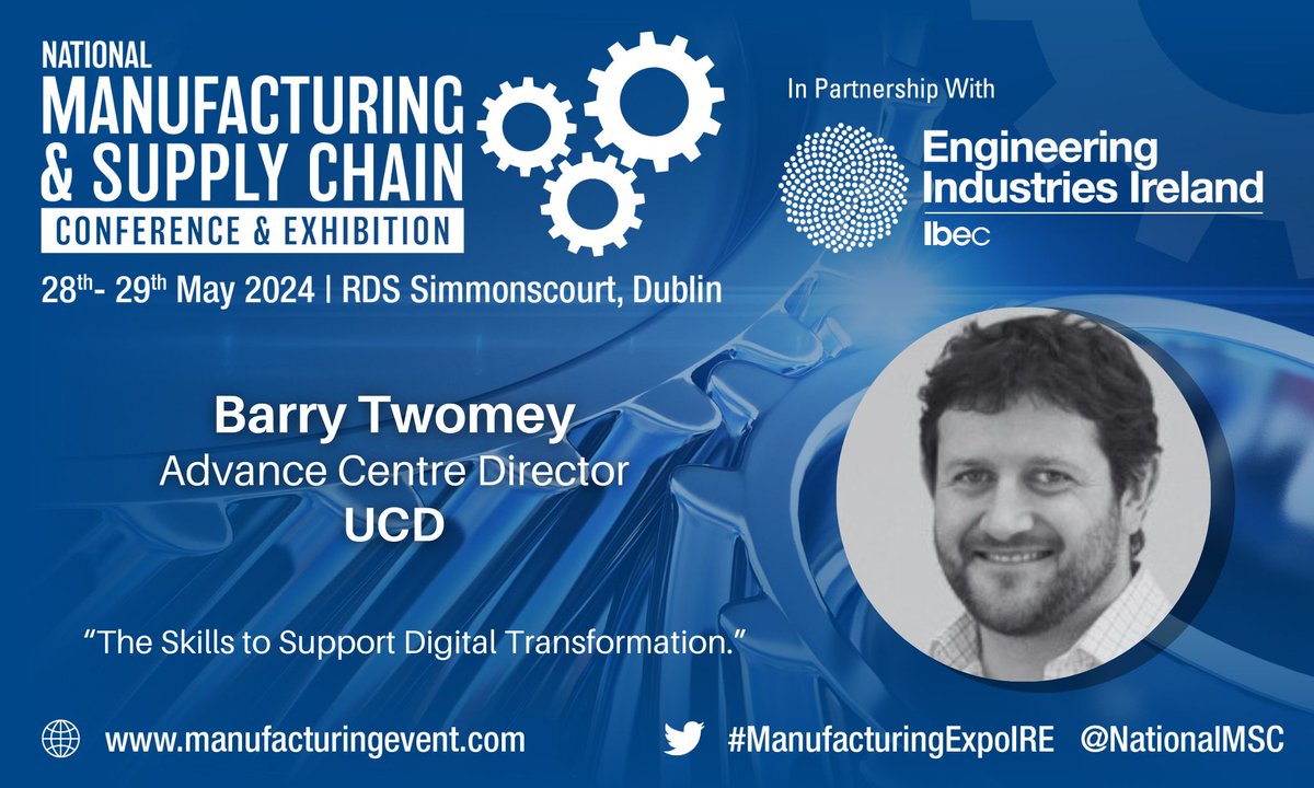 Join us at the 2024 @NationalMSC & visit @_advancecentre at booth L10, hear also from Barry Twomey, Advance Centre Director speaking on #digitaltransformation & #skills on Tuesday May 28th #ManufacturingExpoIRE# @ucddublin @atu_ie @atusligo_ie @WeAreTUDublin #HCIPillar3