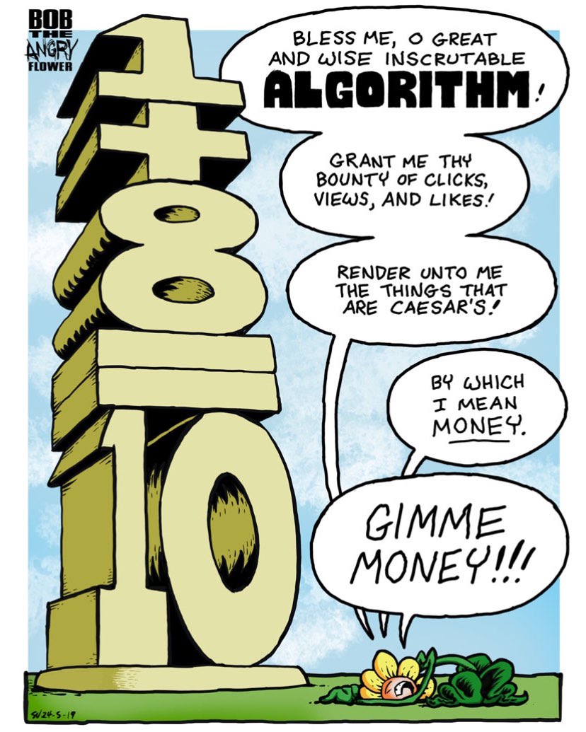 Algorithm 
gocomics.com/bob-the-angry-…
#bobtheangryflower