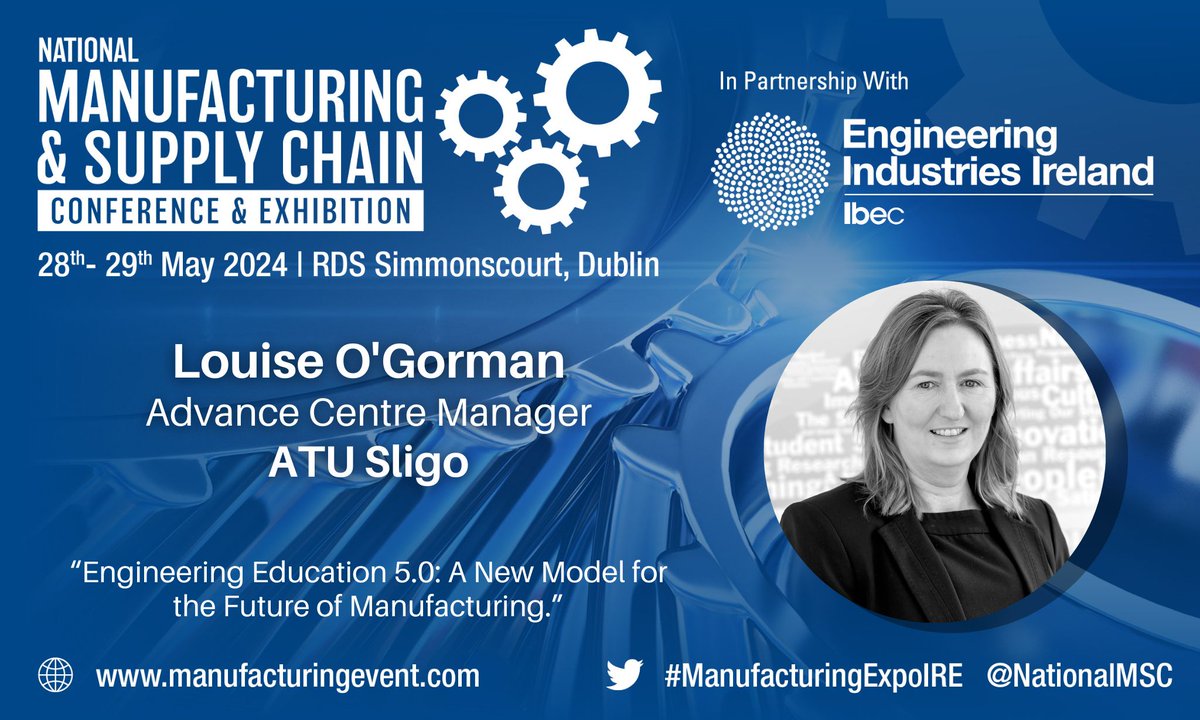 Join us at the 2024 @NationalMSC & visit @_advancecentre at booth L10, hear also from Louise O Gorman @louiseog6 Advance Centre Manager, speaking on #futureofeducation 5.0 & #manufacturing on Wed May 29th #ManufacturingExpoIRE# @ucddublin @atu_ie @atusligo_ie #HCIPillar3