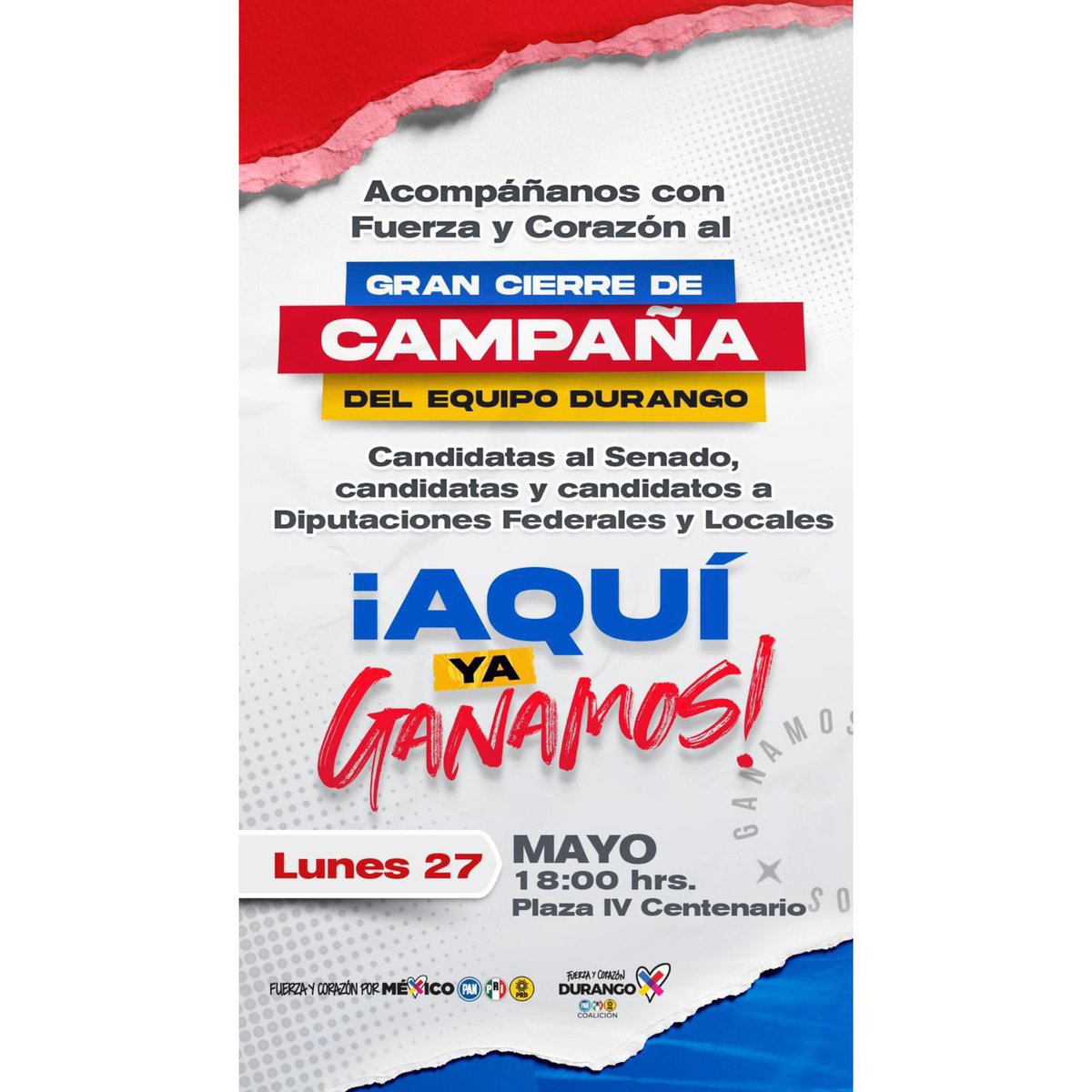 ¡Acompáñanos al Gran Cierre de Campaña! 💪🏻

Es momento de consolidar un Durango más próspero y seguro para las generaciones presentes y futuras.

¡Aquí ya ganamos!👊🏻🔴
#EnergíayVisión #TuFuturoEsAquí