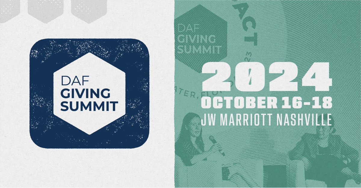 Save the Date! The #DAFGivingSummit 2024 will be held October 16-18 in #NashvilleTN! Ignite your passion, expand your network, and dive into vibrant Nashville! Don't miss out on shaping the future of #CharitableGiving! For more info and to register: bit.ly/42hUvAn