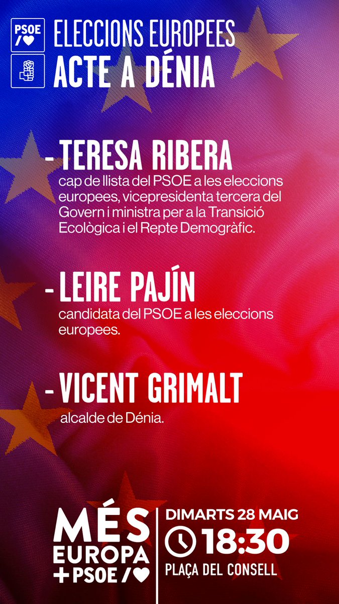 🗣️🌹 Mañana martes, 28 de mayo, Teresa Ribera, número 1 de la candidatura del PSOE a las elecciones europeas, y Leire Pajín, número 8 de la candidatura encabezada por Ribera, celebrarán en #Dénia un acto de campaña. ➕ EUROPA 🇪🇺 ➕ @PSOE /❤️ @SocialistesVal