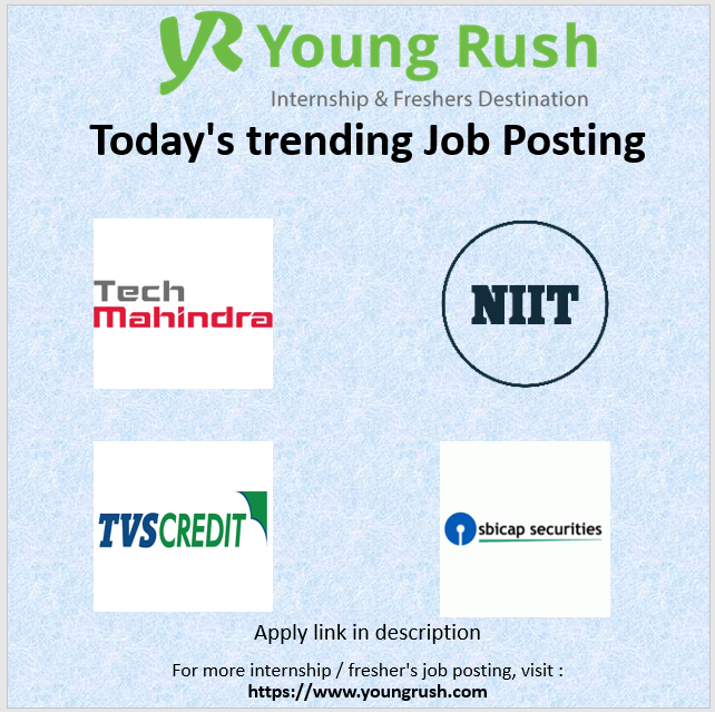 Today's trending Internship & Fresher's Job Postings:

TechMahindra : t.ly/0iB4q
NIIT : t.ly/fz02R
SBICap Securities : t.ly/guhgi
TVSCredit : t.ly/u_gh4

#youngrush #internships #freshers #hiring