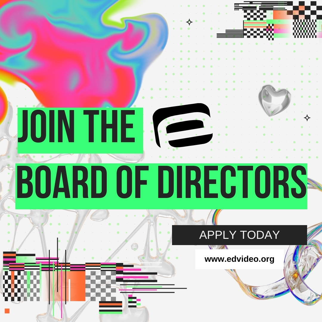 Today (May 27th) is the last day to apply to join Ed Video's Board of Directors!

If you, or someone you know, are a  strategic thinker who is community-minded and has experience or interest in media arts, join our team by submitting an application here: shorturl.at/YqHbF