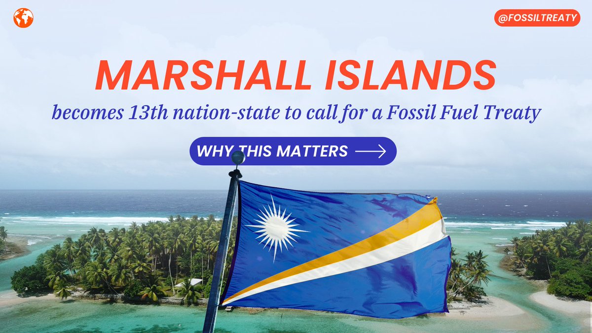 #MarshallIslands calls for a #FossilFuelTreaty at @UN #SIDS4! 🇲🇭 This Pacific nation, a leader in climate action, echoes the spirit of nuclear non-proliferation by taking on new weapons of mass destruction—fossil fuels. 🧵 Read about the endorsement 👉 FossilFuelTreaty.org/rmi