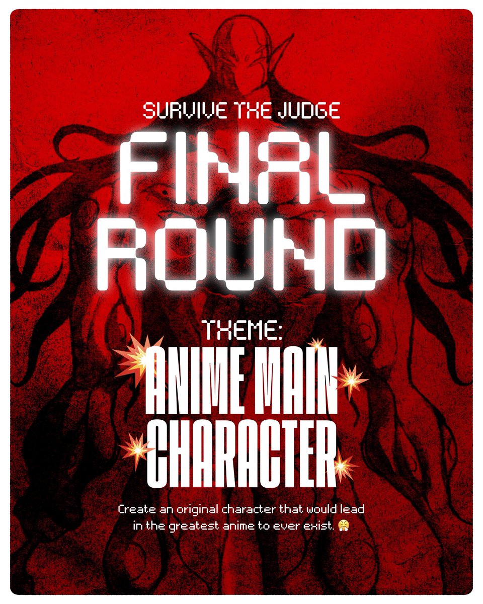 and then there were 2… 👁️🩸

Congratulations to our two remaining survivors, @EGT_FLOW and @mystiqnft! You have survived this far and have made it to the GRAND FINALE!!

 It's time to reveal the final theme: 
🔥ANIME MAIN CHARACTER🔥 - create an original character that would