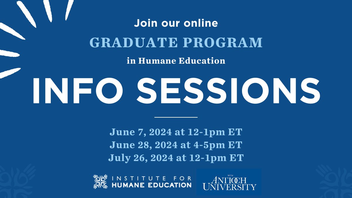 Are you curious about a future in #HumaneEducation? Come & join one of our online info sessions to hear about the Humane Ed. graduate programs we offer!

June 7, 12pm ET: bit.ly/3JYwnvu
June 28, 4pm ET: bit.ly/3wQULvZ
July 26, 12pm ET: bit.ly/3wF6pu4