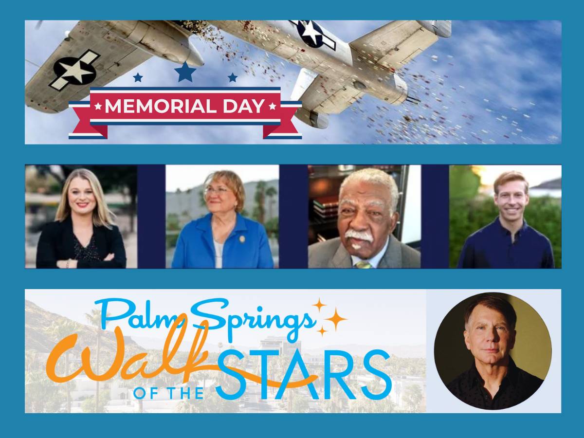 This Week in #ILoveGayPalmSprings - Memorial Day Flower Drop, LGBTQ+ Candidates Forum, Ron Nyswaner Walk of the Stars Honor, CV Firebirds Western Conference Finals, Greater Palm Springs Restaurant Week kicks off, and more! gaydesertguide.com/gay-desert-gui…