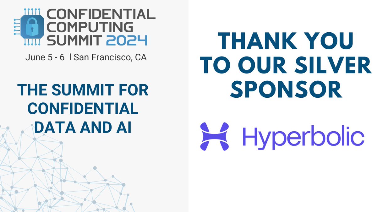 @hyperbolic_labs is joining us as a Silver Sponsor at #CCSummit! Register now and join us hubs.la/Q02vW7f50 #generativeAI #GenAI #trustworthyAI #frontierAI #confidentialcomputing #dataprivacy #LLM #AI #ML