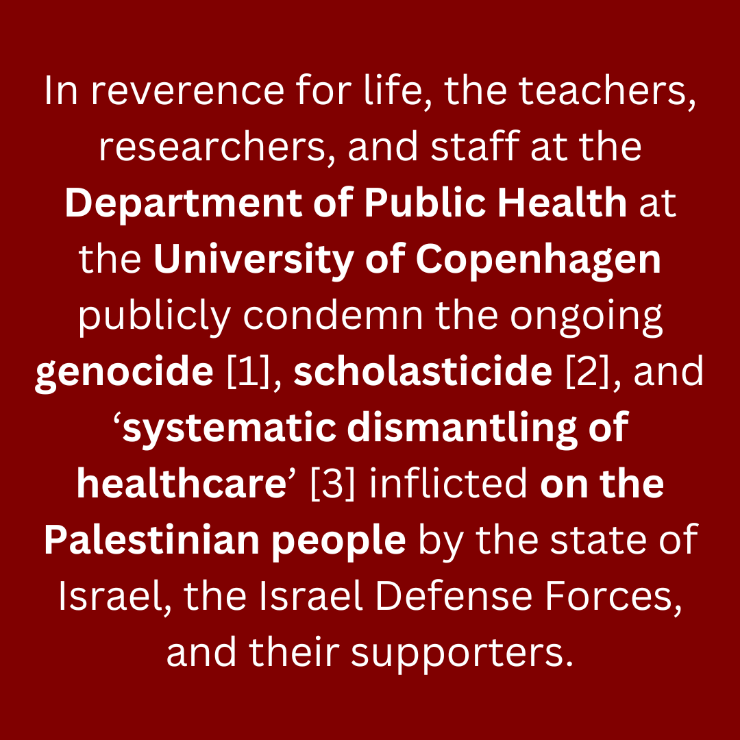 werbliben's tweet photo. Statement by employees of the Dept. of Public Health at the University of Copenhagen. We condemn the genocide of the Palestinian people. We support Students Against Occupation @PalestineUCPH. We ask the University leadership to engage in open dialogue with us.🧵(1/5) https://t.co/wRGyXIXKgQ