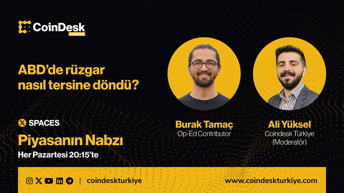 20.15'te Burak Tamaç'la(@burak_tamac) Piyasanın Nabzı (🔴Kayıtlı) yayınında birlikteyiz. Haftanın gündeminde ABD seçimleri ve kripto ajandası var. ⏰ Hatırlatıcıları kurmayı unutmayın! Ayrıca sorularınızı buradan iletebilirsiniz👇 x.com/i/spaces/1jmkg…