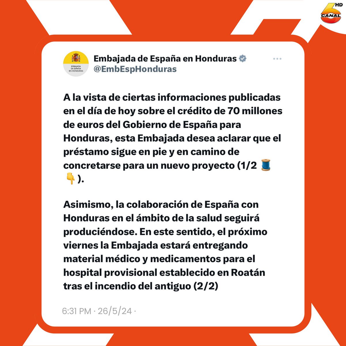 #NOTICIA |🇭🇳🤝🇪🇸Desde su cuenta oficial en X, la Embajada de #España en #Honduras, aclara ante la desinformación, que línea de crédito de $70 millones del gobierno español al gobierno hondureño sigue vigente y en camino a concretarse.