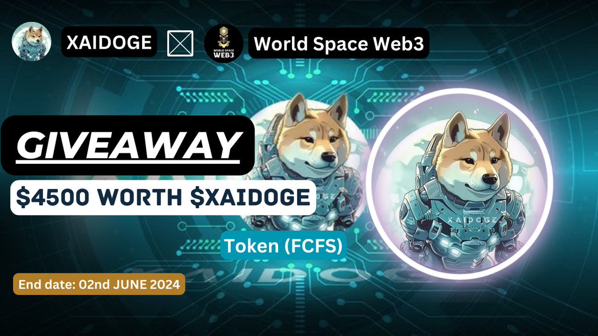 🤝 New Partnership Announcement

🎁 Giveaway : $4500 Worth of $XAIDOGE For 400 Winners

➡ To Enter -
1⃣ Follow <a href="/XAIDOGE_/">XAIDOGE</a> &amp; <a href="/WorldSpaceWeb3/">World Space Web3</a>
2⃣ Like, RT, Tag 3 Friends 
3⃣ Join TG  t.me/XAIDOGEAI
4️⃣Comment Your Metamask Address

⏳End: 02nd JUNE

#Airdrop #Giveaway #NOT