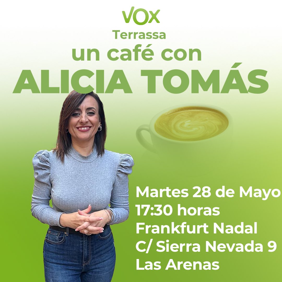 Nos vemos mañana a las 17:30 en Las Arenas. 💚 #SóloQuedaVOX #LaTerrassaDeAlicia