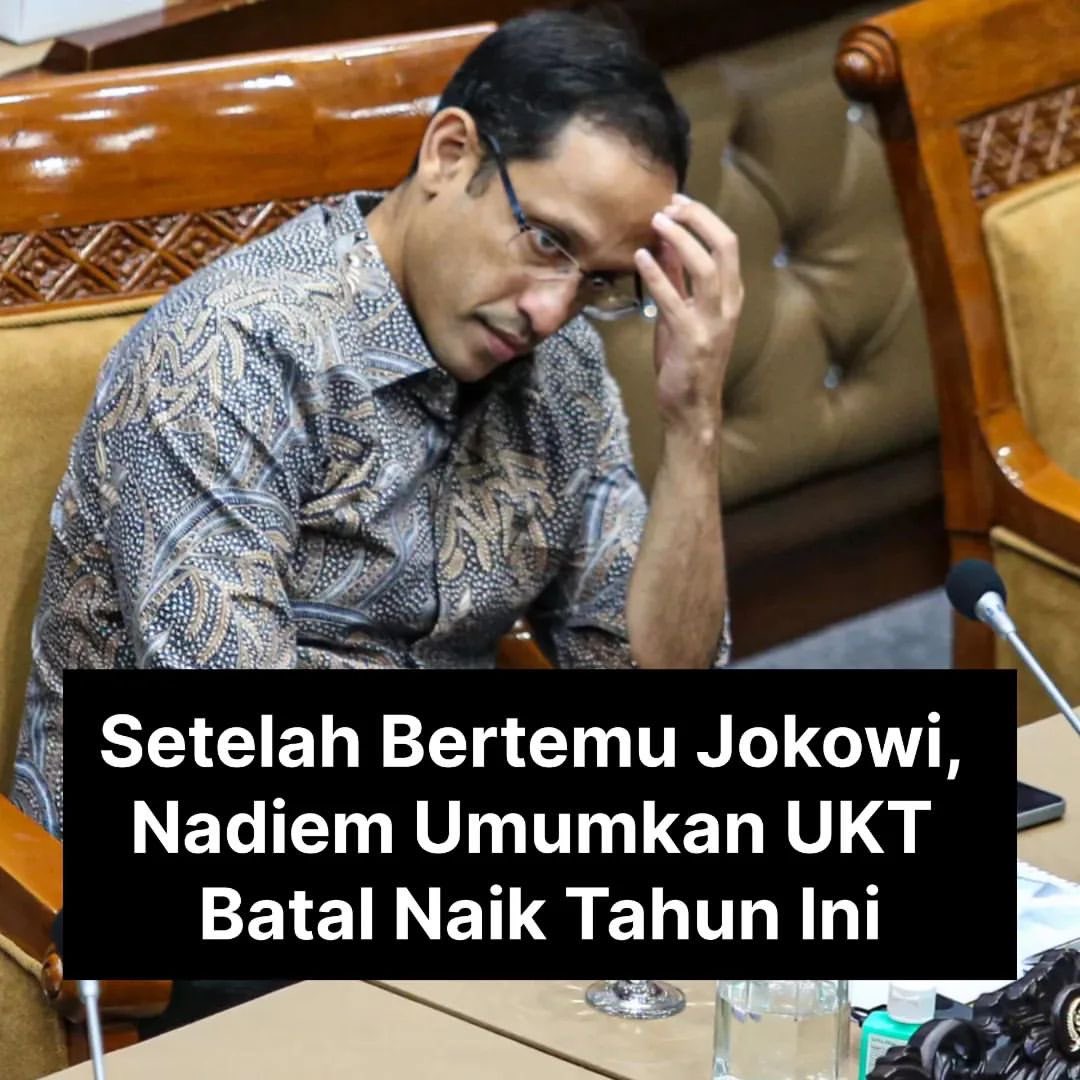 Terima kasih netizen ♥️♥️ 'Kami Kemendikbud-Ristek telah mengambil keputusan untuk membatalkan kenaikan UKT di tahun ini. Dan kami akan me-reevaluasi semua permintaan peningkatan UKT dari PTN,' ujar Nadiem, usai dipanggil Presiden Joko Widodo di Istana Kepresidenan, Jakarta,