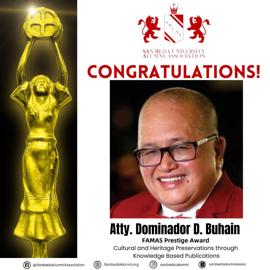 sbualumniassoc's tweet photo. Congratulations to SBUAA President, Atty. Dominador D. Buhain, for yet another recognition! He was recently recognized by the FAMAS with the Prestige Award for Cultural and Heritage Preservations through Knowledge Based Publications. #bedista #bedan #gosanbedafight #animosanbeda https://t.co/4aWAJ2s1VW