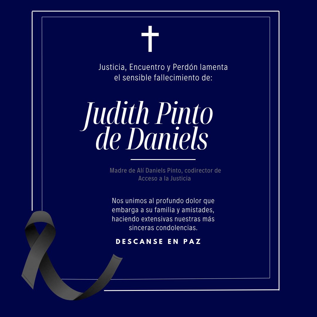 En Justicia, Encuentro y Perdón nos unimos al dolor que embarga a nuestro amigo <a href="/alijdaniels/">Alí Daniels</a>, codirector de <a href="/AccesoAJusticia/">Acceso a la Justicia</a> por el sensible fallecimiento de su madre, la señora Judith Pinto de Daniels. Paz a su alma 🕊️